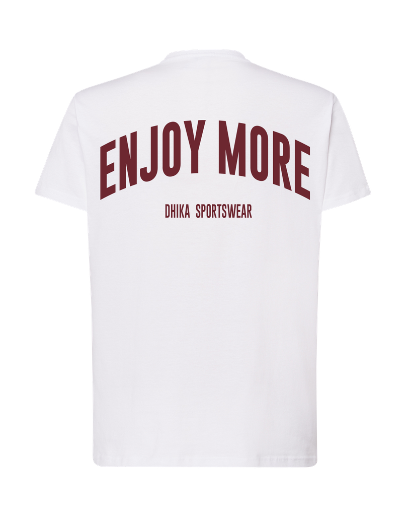 T-Shirt Enjoy More