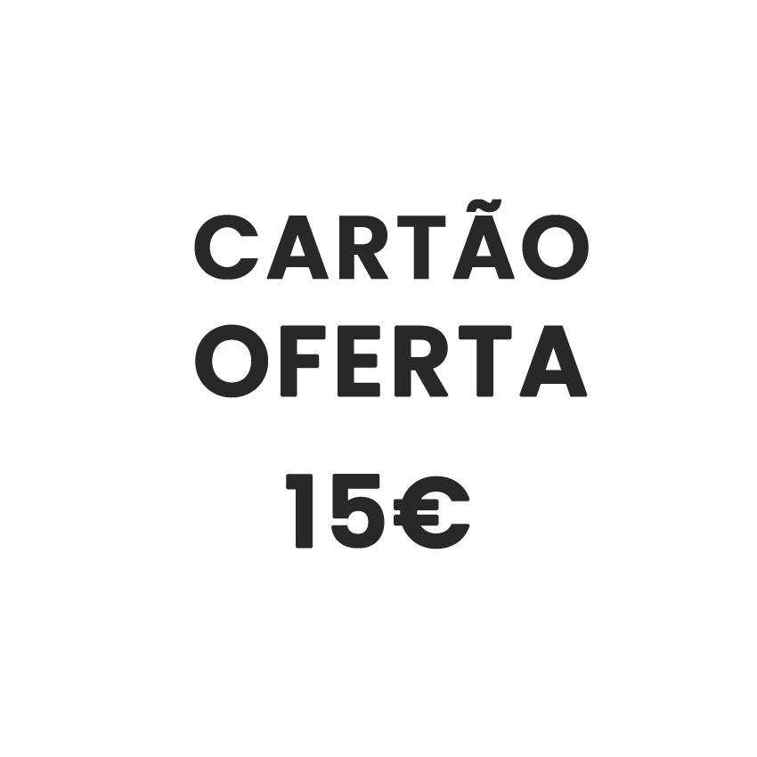 Cartão-Oferta 15€