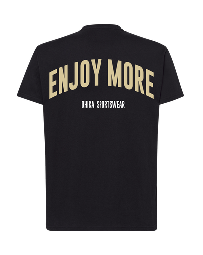 T-Shirt Enjoy More