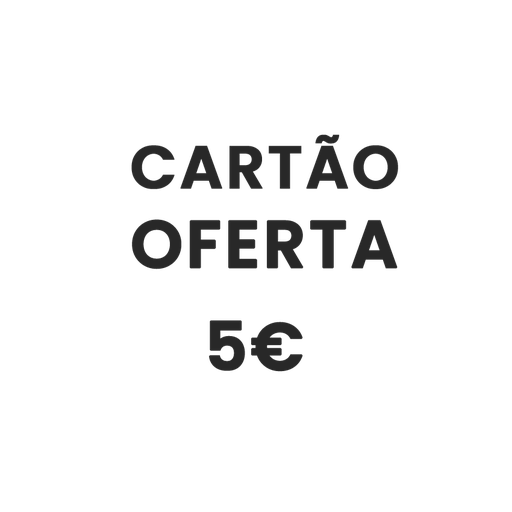 [DHK67753] Cartão-Oferta 5€